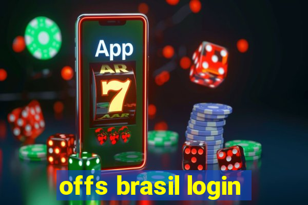 offs brasil login